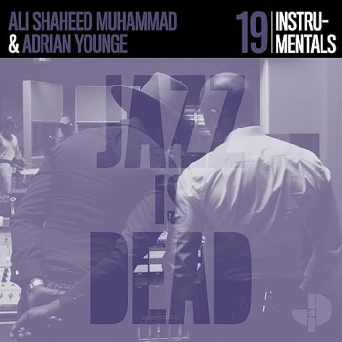 YOUNGE,ADRIAN & ALI SHAHEED MUHAMMAD - INSTRUMENTALS JID019