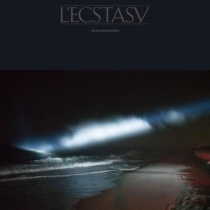 TIGA & HUDSON MOHAWKE - L'ECSTASY