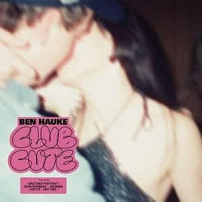 BEN HAUKE - CLUB CUTE