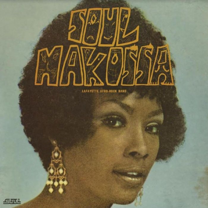LAFAYETTE AFRO-ROCK BAND - SOUL MAKOSSA