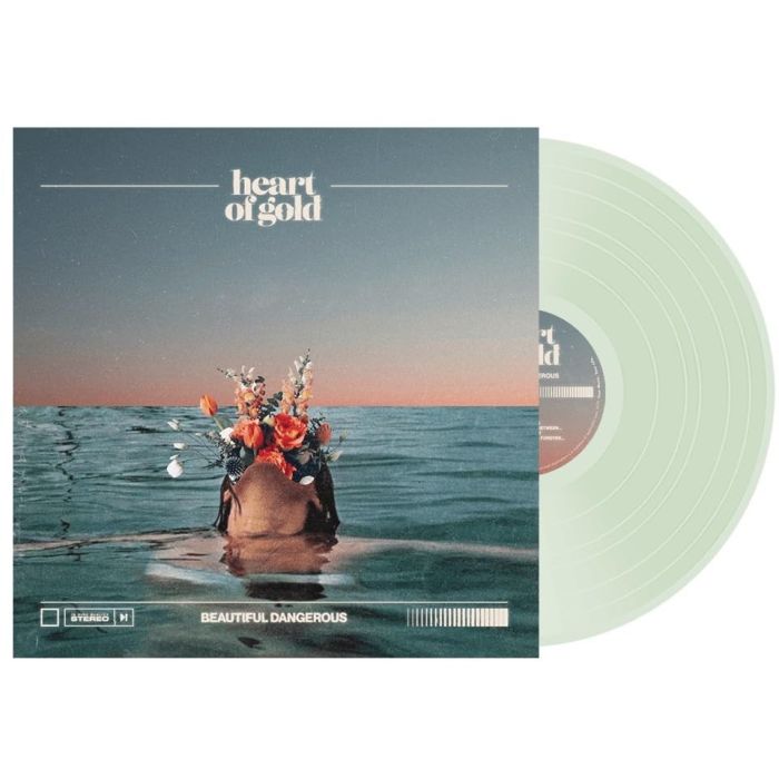 HEART OF GOLD - BEAUTIFUL DANGEROUS (COKE BOTTLE GREEN VINYL)