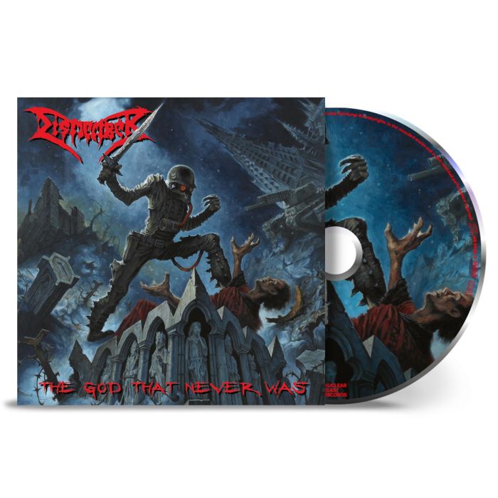 DISMEMBER - GOD THAT NEVER WAS