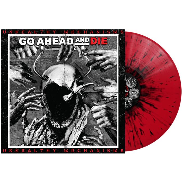 GO AHEAD & DIE - UNHEALTHY MECHANISMS (RED & BLACK SPLATTER VINYL)