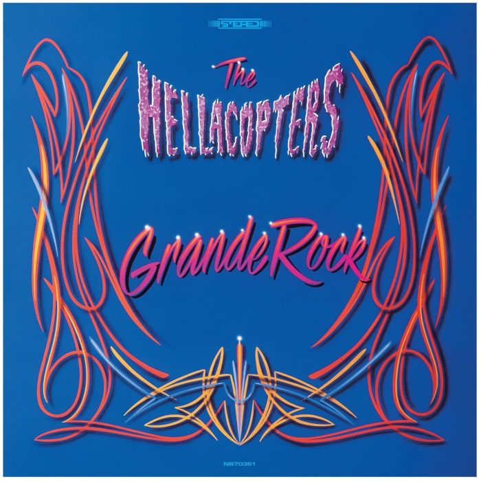 HELLACOPTERS - GRANDE ROCK REVISITED