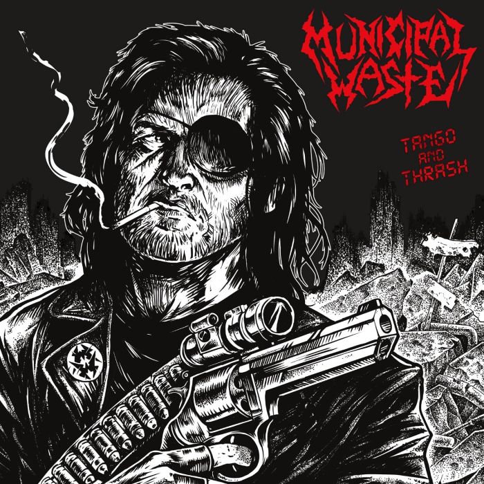 MUNICIPAL WASTE - TANGO & THRASH