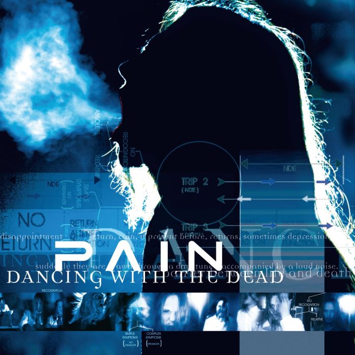 PAIN - DANCING WITH THE DEAD (REMASTERED)