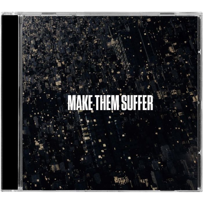 MAKE THEM SUFFER - MAKE THEM SUFFER