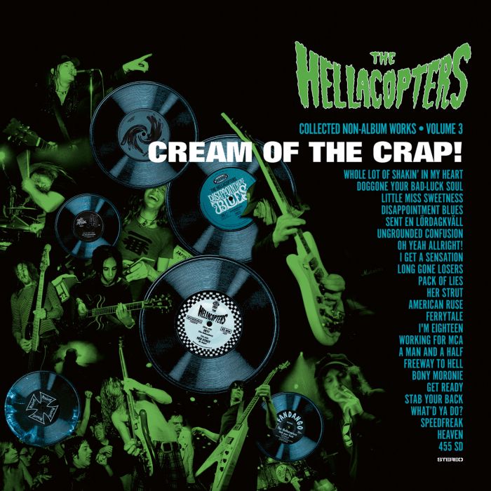 HELLACOPTERS - CREAM OF THE CRAP! COLLECTED NON-ALBUM WORKS • VOLUME 3 (2LP/TRAN