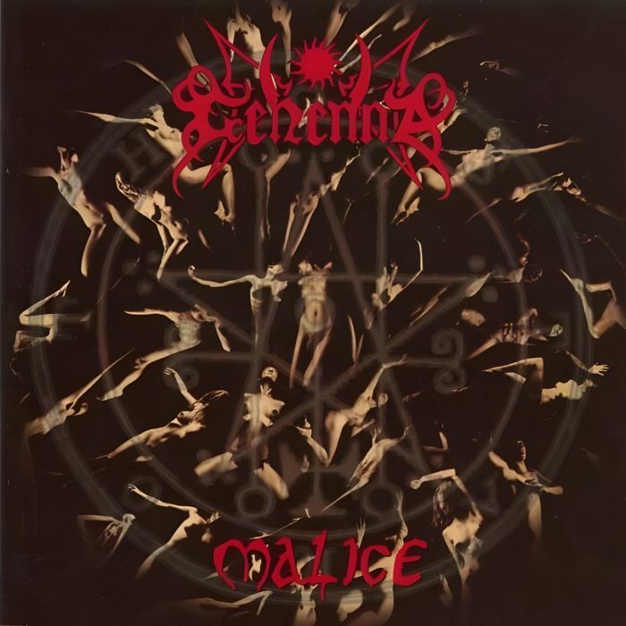GEHENNA - MALICE (OUR THIRD SPELL) (3RD PRESS)