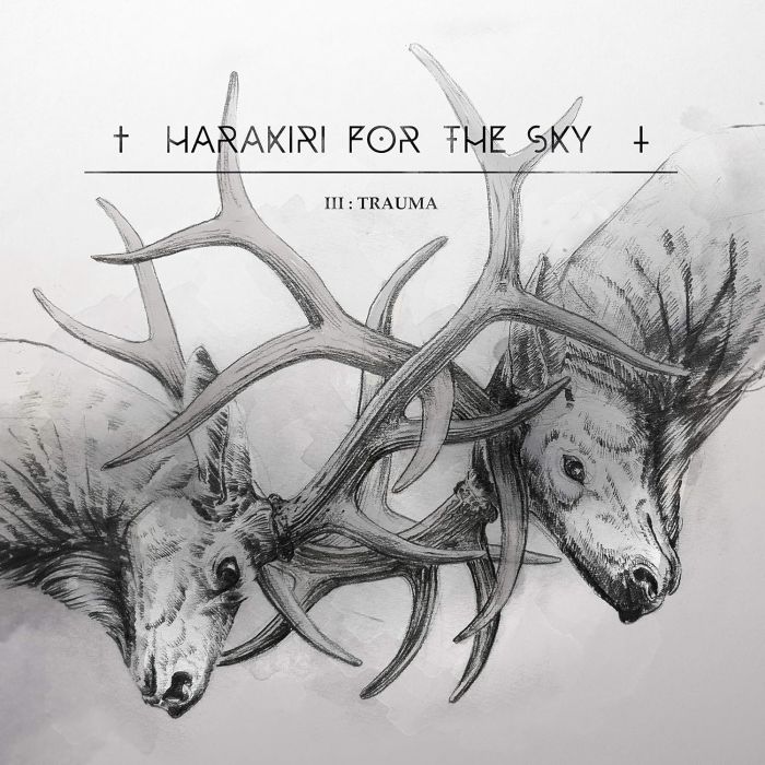 HARAKIRI FOR THE SKY - III: TRAUMA