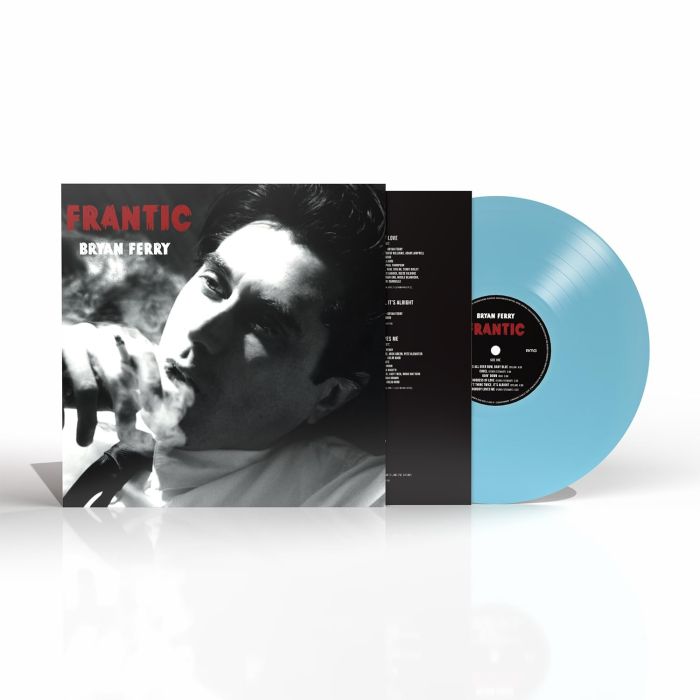 BRYAN FERRY - FRANTIC (180G/BLUE VINYL)