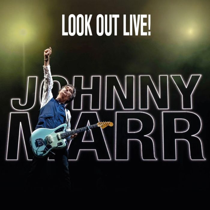 JOHNNY MARR - LOOK OUT LIVE!