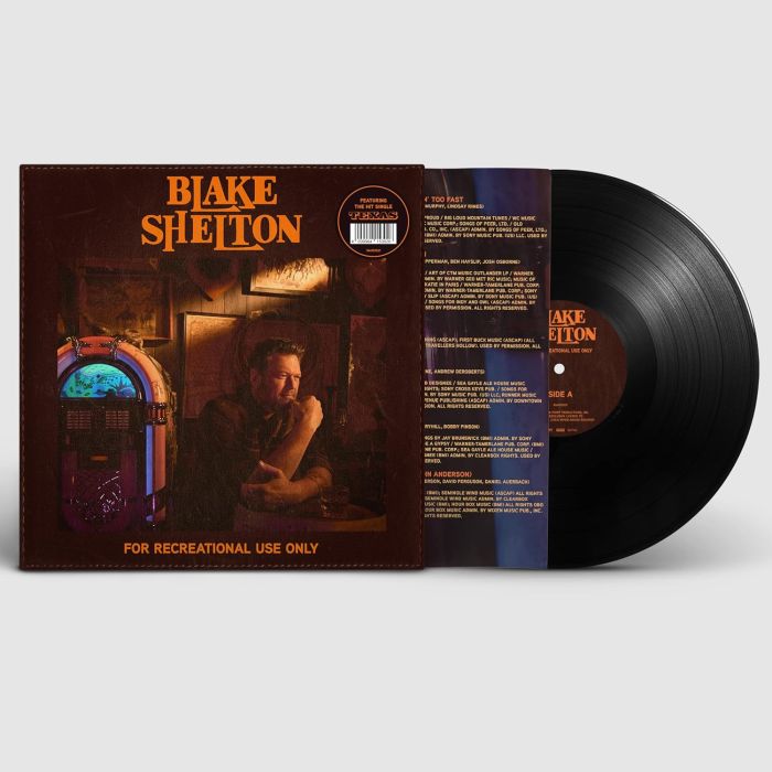 BLAKE SHELTON - FOR RECREATIONAL USE ONLY