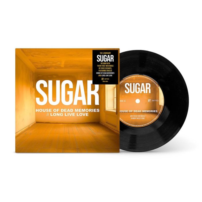 SUGAR - HOUSE OF DEAD MEMORIES/LONG LIVE LOVE (SINGLE)