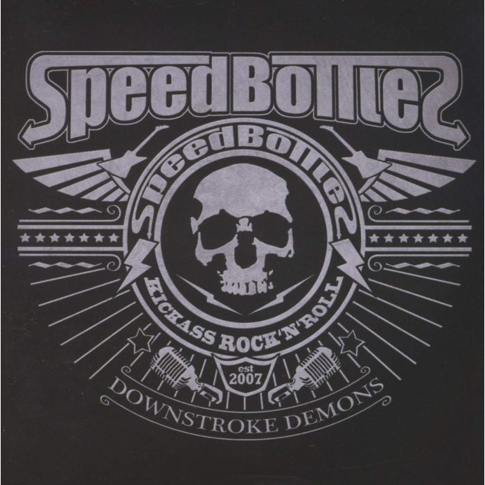 SPEEDBOTTLES - DOWNSTROKE DEMONS
