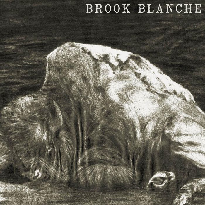 BROOK BLANCHE - BROOK BLANCHE