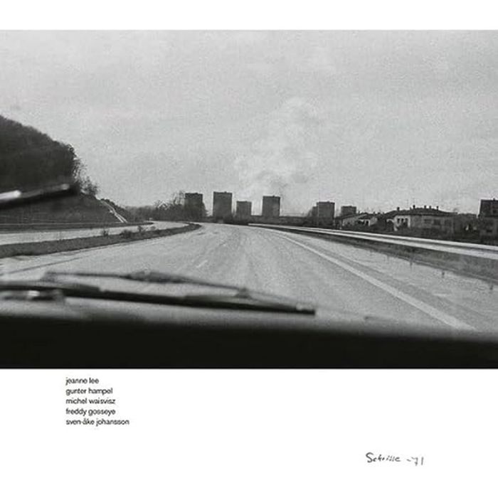 JEANNE; GUNTER HAMPEL; MICHEL WAISVISZ; FREDDY GOSSEYE; SVEN-AKE JOHANSSON LEE - SCHEISSE '71