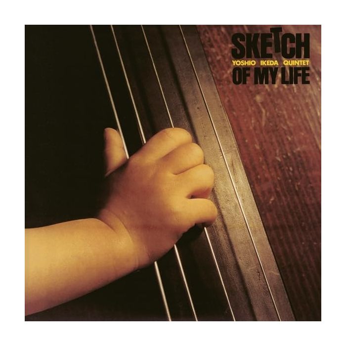YOSHIO QUINTET IKEDA - SKETCH OF MY LIFE