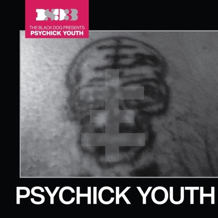 BLACK DOG - PSYCHICK YOUTH