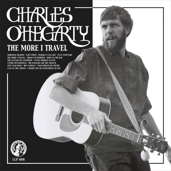 [LP/CD] CHARLES O'HEGARTY - THE MORE I TRAVEL