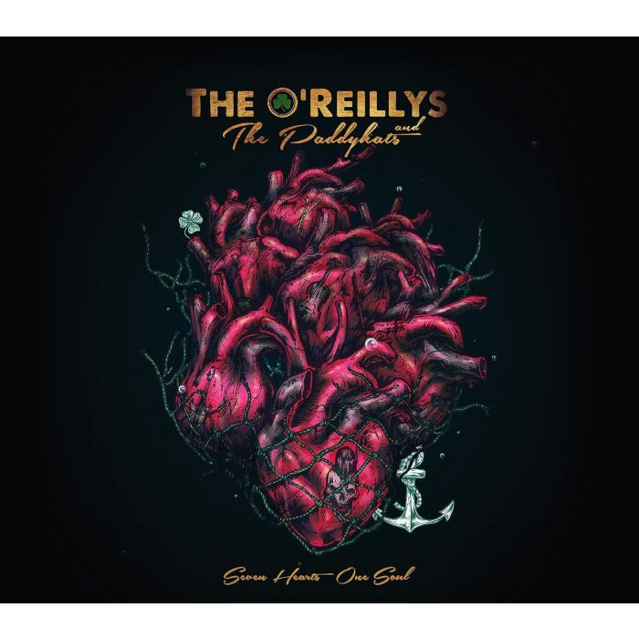 O'REILLYS / PADDYHATS - SEVEN HEARTS-ONE SOUL