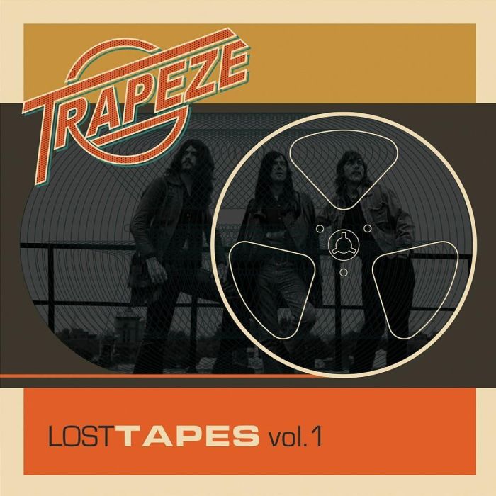 TRAPEZE - LOST TAPES VOL. 1