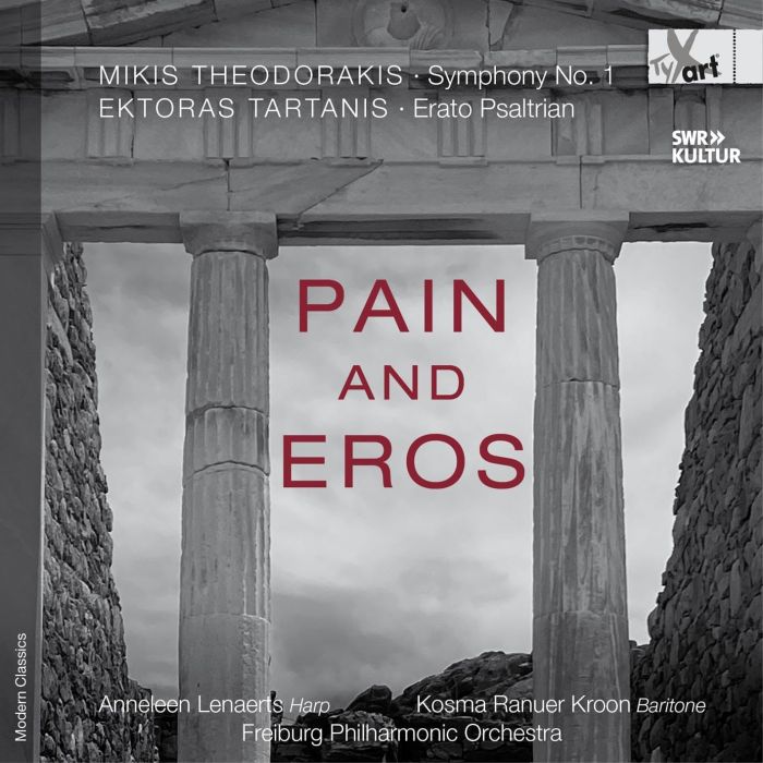 VARIOUS ARTISTS - PAIN & EROS - MIKI THEODORAKIS/EKTORAS TARTANIS: ORCHESTRAL WORKS