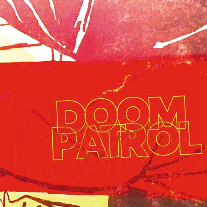 OMAR RODRIGUEZ-LOPEZ - DOOM PATROL