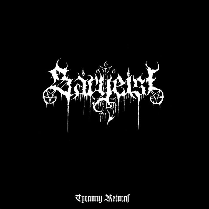 SARGEIST - TYRANNY RETURNS (WHITE VINYL)