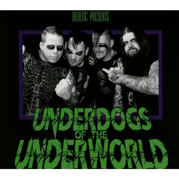 HERETIC - UNDERDOGS OF THE UNDERWORLD (LIMITED)