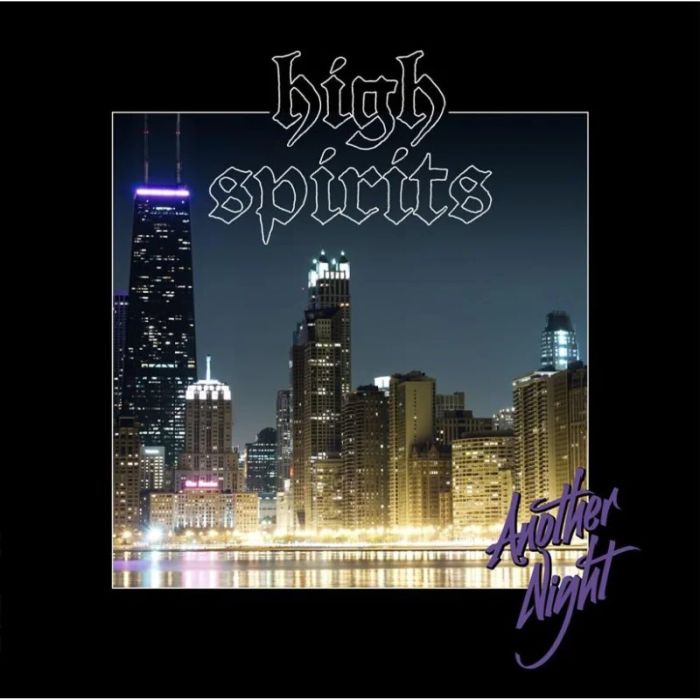 HIGH SPIRITS - ANOTHER NIGHT