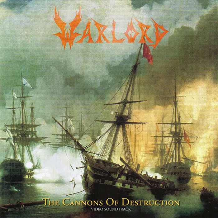 WARLORD - & THE CANNONS OF DESTRUCTION HAVE BEGUN