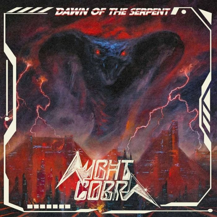 NIGHT COBRA - DAWN OF THE SERPENT