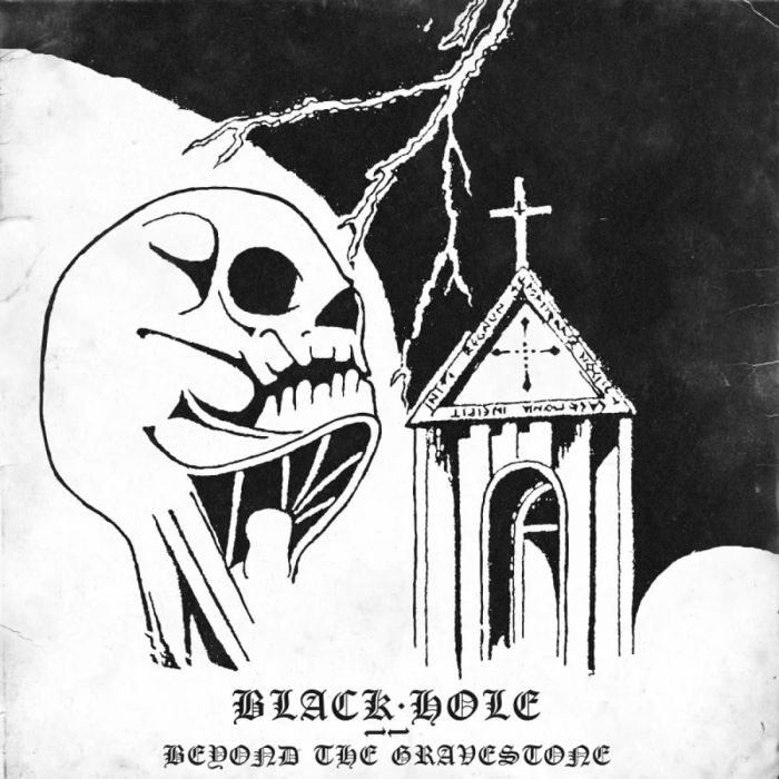 BLACK HOLE - BEYOND THE GRAVESTONE