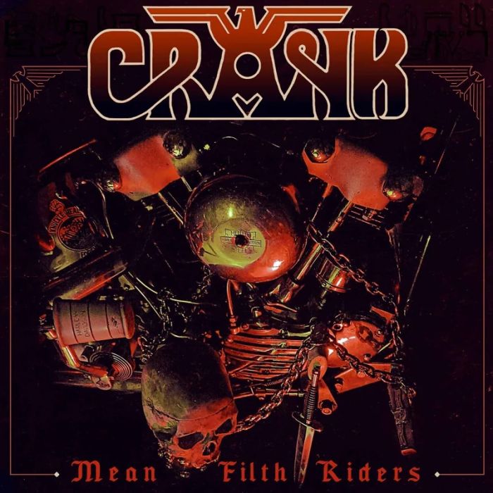 CRANK - MEAN FILTH RIDERS