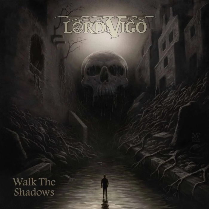 LORD VIGO - WALK THE SHADOWS (GREEN VINYL)