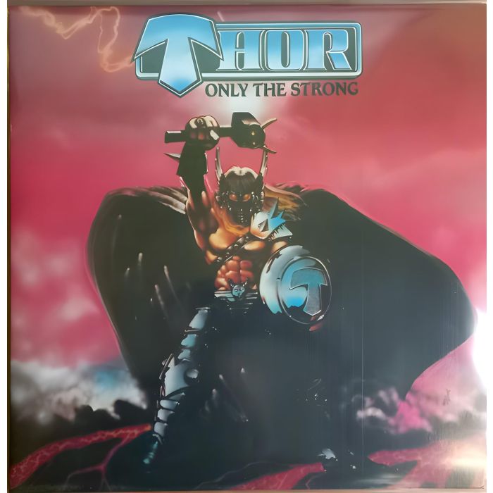THOR - ONLY THE STRONG