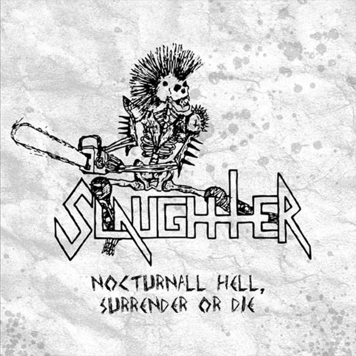 SLAUGHTER - NOCTURNAL HELL (40TH ANNIVERSARY)