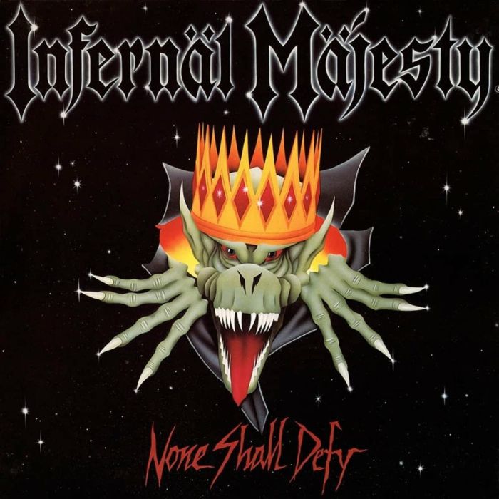 INFERNAL MAJESTY - NONE SHALL DEFY