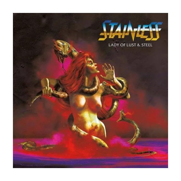 STAINLESS - LADY OF LUST & STEEL