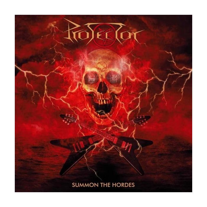 PROTECTOR - SUMMON THE HORDES