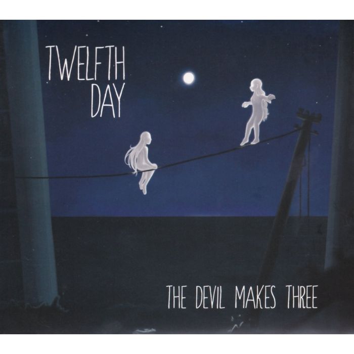 TWELFTH DAY - DEVIL MAKES THREE