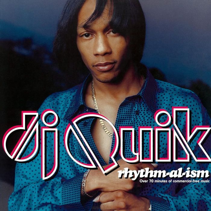DJ QUIK - RHYTHM-AL-ISM