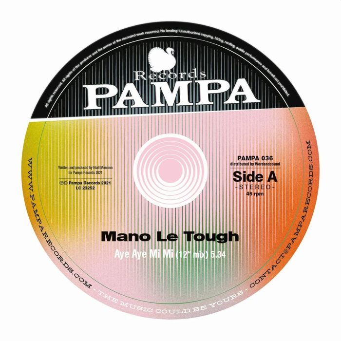 MANO LE TOUGH - AYE AYE MI MI