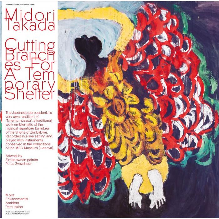 MIDORI TAKADA - CUTTING BRANCHES FOR A TEMPORARY SHELTER (OBI/LINER NOTES)