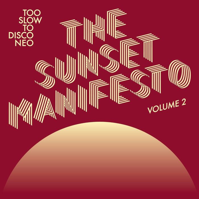 VARIOUS ARTISTS - SUNSET MANIFESTO VOLUME 2