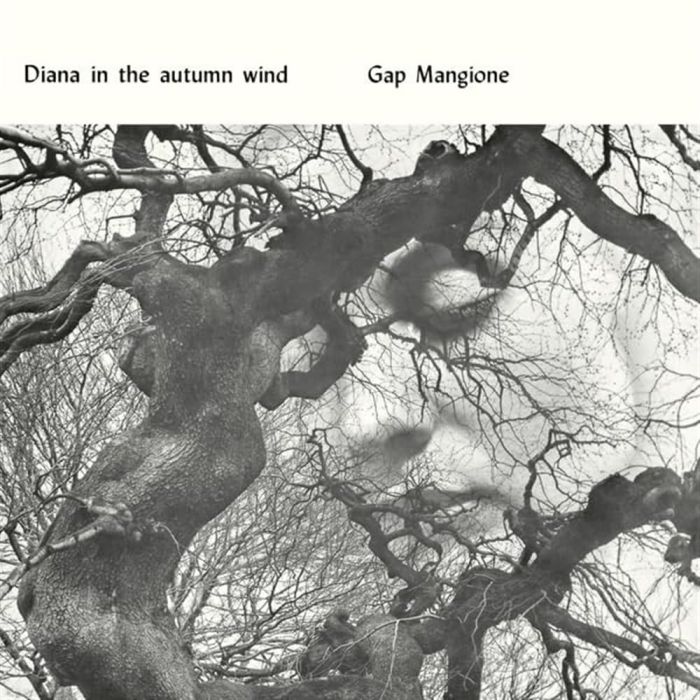 GAP MANGIONE - DIANA IN THE AUTUMN WIND