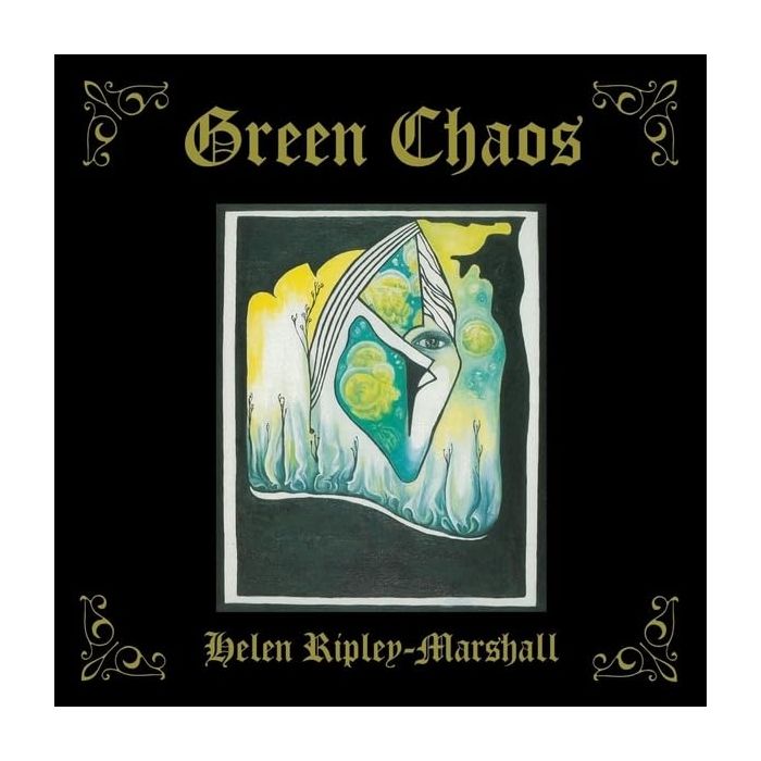 HELEN RIPLEY-MARSHALL - GREEN CHAOS