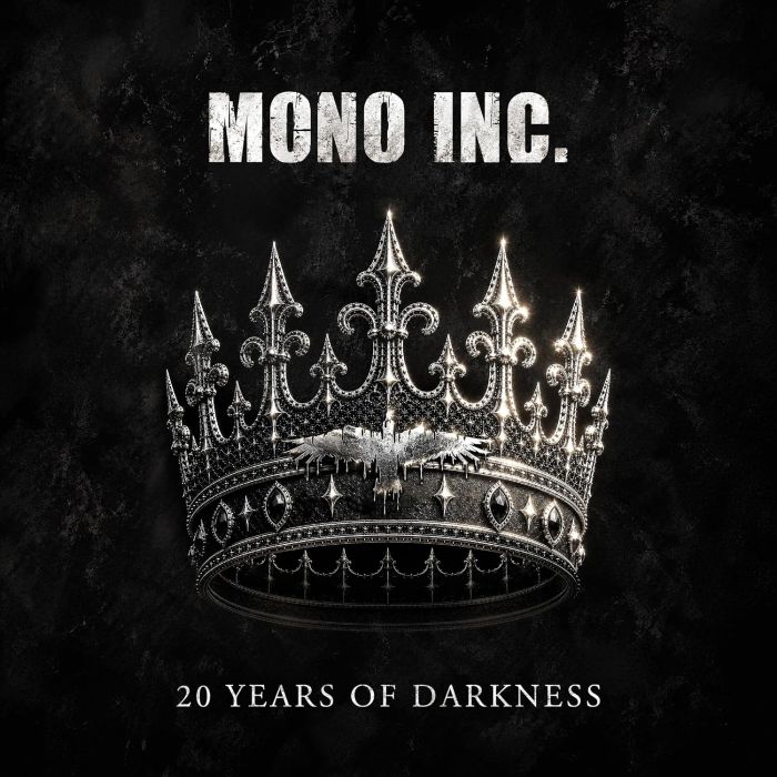 MONO INC. - 20 YEARS OF DARKNESS
