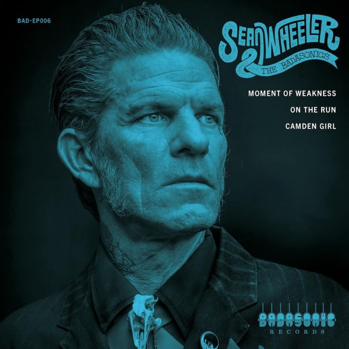 SEAN WHEELER & THE BADASONICS - MOMENT OF WEAKNESS (EP)